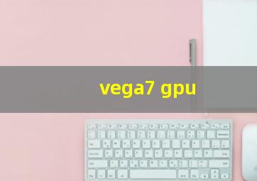 vega7 gpu